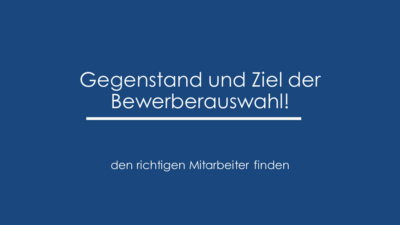 Effektive Bewerberauswahl