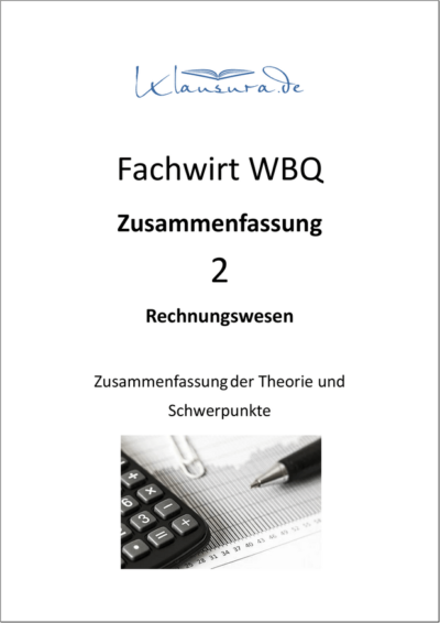Zusammenfassungen-WFW-Rechnungswesen
