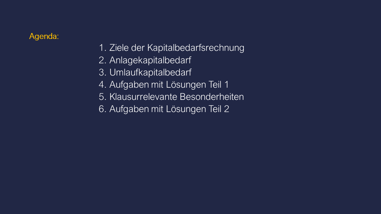Dozenten-Ausgewählte Themen-Kapitalbedarfsrechnung