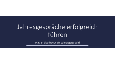 Jahresgespräche erfolgreich führen