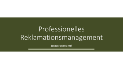 Professionelles Reklamationsmanagement