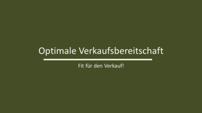 Optimale Verkaufsbereitschaft