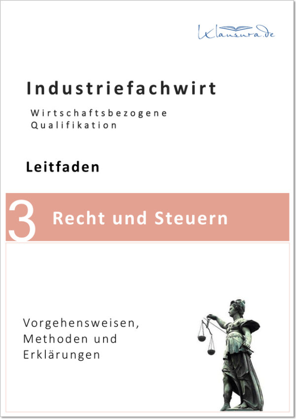 Leitfaden Recht und Steuern Industriefachwirte